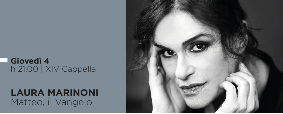 Laura Marinoni e il Vangelo di Matteo